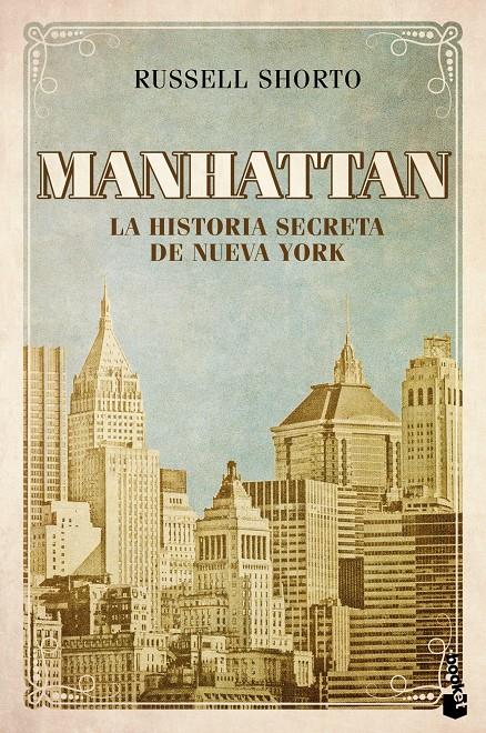 MANHATTAN | 9788408119227 | SHORTO, RUSSELL | Galatea Llibres | Librería online de Reus, Tarragona | Comprar libros en catalán y castellano online