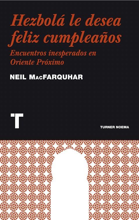 HEZBOLA LE DESEA FELIZ CUMPLEAÑOS | 9788475069289 | MACFARQ, NEIL | Galatea Llibres | Llibreria online de Reus, Tarragona | Comprar llibres en català i castellà online