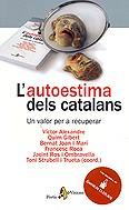 AUTOESTIMA DELS CATALANS, L´ | 9788473068857 | AAVV | Galatea Llibres | Librería online de Reus, Tarragona | Comprar libros en catalán y castellano online