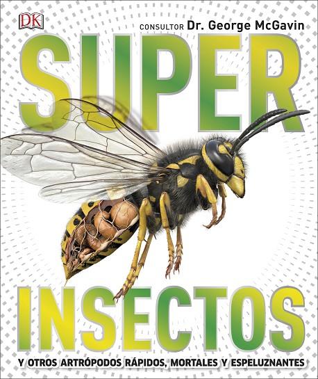 SUPERINSECTOS | 9780241414507 | MCGAVIN, GEORGE | Galatea Llibres | Llibreria online de Reus, Tarragona | Comprar llibres en català i castellà online