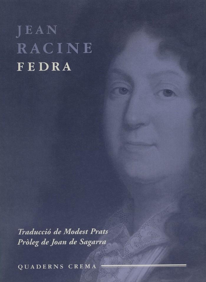 FEDRA | 9788477272663 | RACINE, JEAN | Galatea Llibres | Librería online de Reus, Tarragona | Comprar libros en catalán y castellano online