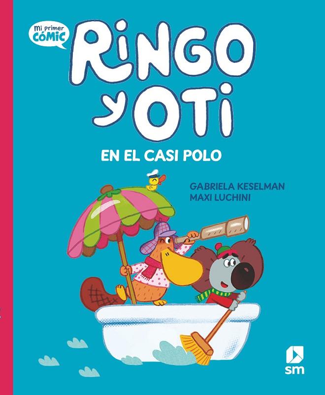 RINGO Y OTI EN EL CASI POLO | 9788411823821 | KESELMAN, GABRIELA | Galatea Llibres | Llibreria online de Reus, Tarragona | Comprar llibres en català i castellà online