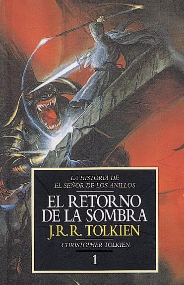 EL RETORNO DE LA SOMBRA. HISTORIA DE EL SEÑOR DE LOS ANILLOS, I | 9788445071557 | TOLKIEN, J. R. R. | Galatea Llibres | Llibreria online de Reus, Tarragona | Comprar llibres en català i castellà online