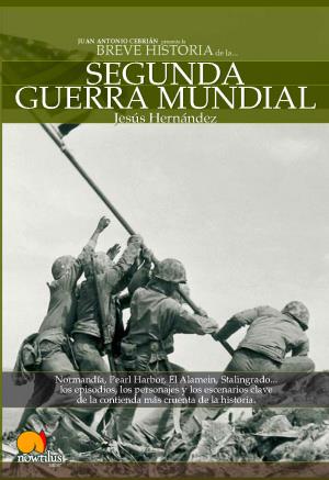 BREVE HISTORIA DE LA SEGUNDA GUERRA MUNDIAL | 9788497632799 | HERNANDEZ, JESUS (1966 OCT. 14- ) | Galatea Llibres | Llibreria online de Reus, Tarragona | Comprar llibres en català i castellà online