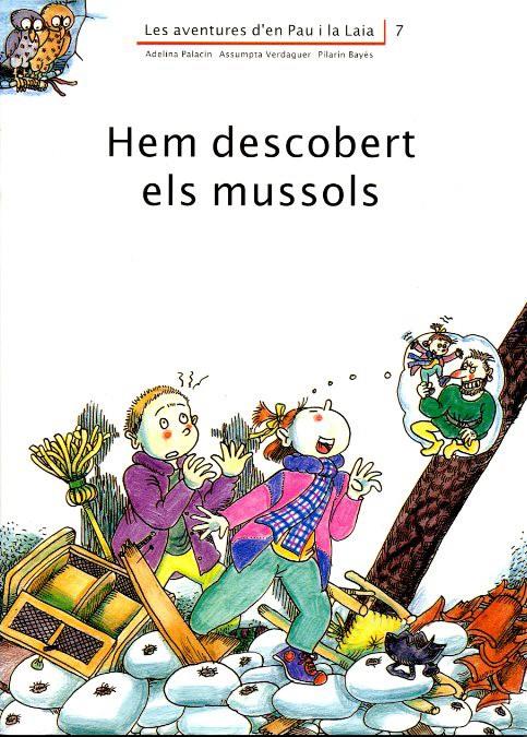 HEM DESCOBERT ELS MUSSOLS | 9788476027837 | PALACÍN I PEGUERA, ADELINA/VERDAGUER I DODAS, ASSUMPTA | Galatea Llibres | Llibreria online de Reus, Tarragona | Comprar llibres en català i castellà online