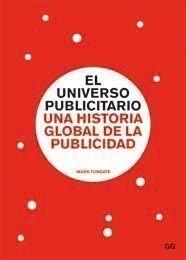 UNIVERSO PUBLICITARIO, EL | 9788425222832 | MARK TUNGATE | Galatea Llibres | Librería online de Reus, Tarragona | Comprar libros en catalán y castellano online