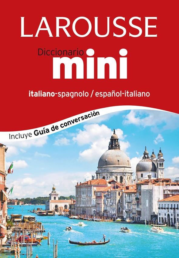 DICCIONARIO MINI ESPAÑOL-ITALIANO / ITALIANO-SPAGNOLO | 9788416124374 | Galatea Llibres | Llibreria online de Reus, Tarragona | Comprar llibres en català i castellà online