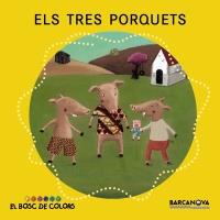 ELS TRES PORQUETS. BOSC DE COLORS | 9788448926588 | BALDÓ CABA, ESTEL/GIL JUAN, ROSA/SOLIVA GARRIGA, MARIA | Galatea Llibres | Llibreria online de Reus, Tarragona | Comprar llibres en català i castellà online