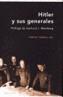 HITLER Y SUS GENERALES | 9788484325819 | Galatea Llibres | Llibreria online de Reus, Tarragona | Comprar llibres en català i castellà online