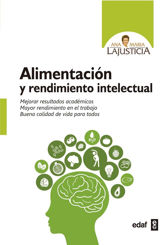 ALIMENTACIóN Y RENDIMIENTO INTELECTUAL | 9788441437944 | LAJUSTICIA, ANA MARíA | Galatea Llibres | Llibreria online de Reus, Tarragona | Comprar llibres en català i castellà online