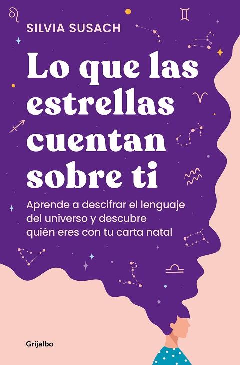 LO QUE LAS ESTRELLAS CUENTAN SOBRE TI | 9788425363498 | SUSACH, SILVIA | Galatea Llibres | Llibreria online de Reus, Tarragona | Comprar llibres en català i castellà online