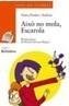 AIXO NO MOLA, ESCAROLA | 9788448917555 | PRADAS I ANDREU, NURIA | Galatea Llibres | Librería online de Reus, Tarragona | Comprar libros en catalán y castellano online