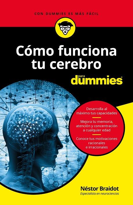 CóMO FUNCIONA TU CEREBRO PARA DUMMIES | 9788432904455 | BRAIDOT, NéSTOR | Galatea Llibres | Llibreria online de Reus, Tarragona | Comprar llibres en català i castellà online