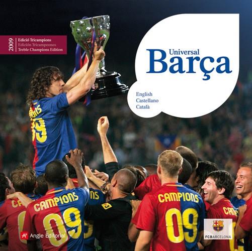 UNIVERSAL BARÇA EDICIO TRICAMPIO -ENG, CAST, CAT- | 9788492758128 | DIVERSOS | Galatea Llibres | Librería online de Reus, Tarragona | Comprar libros en catalán y castellano online