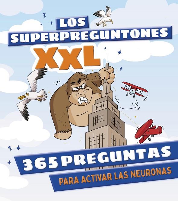 LOS SUPERPREGUNTONES XXL. 365 PREGUNTAS PARA ACTIVAR LAS NEURONAS | 9788499744155 | Galatea Llibres | Llibreria online de Reus, Tarragona | Comprar llibres en català i castellà online