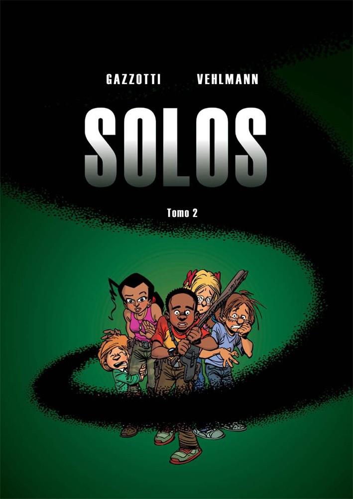 SOLOS 2 | 9788415850557 | VEHLMANN, FABIEN/GAZZOTTI, BRUNO | Galatea Llibres | Llibreria online de Reus, Tarragona | Comprar llibres en català i castellà online