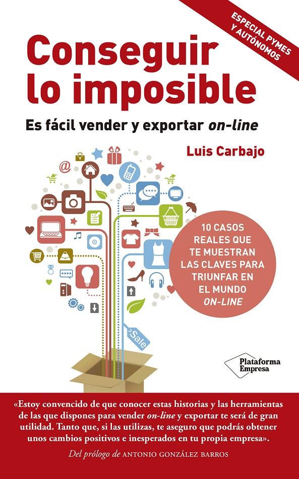 CONSEGUIR LO IMPOSIBLE | 9788416429837 | CARBAJO REGAÑO, LUIS | Galatea Llibres | Llibreria online de Reus, Tarragona | Comprar llibres en català i castellà online