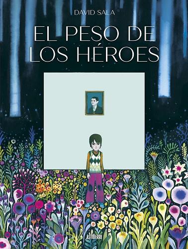 EL PESO DE LOS HÉROES | 9788410332256 | SALA, DAVID | Galatea Llibres | Llibreria online de Reus, Tarragona | Comprar llibres en català i castellà online