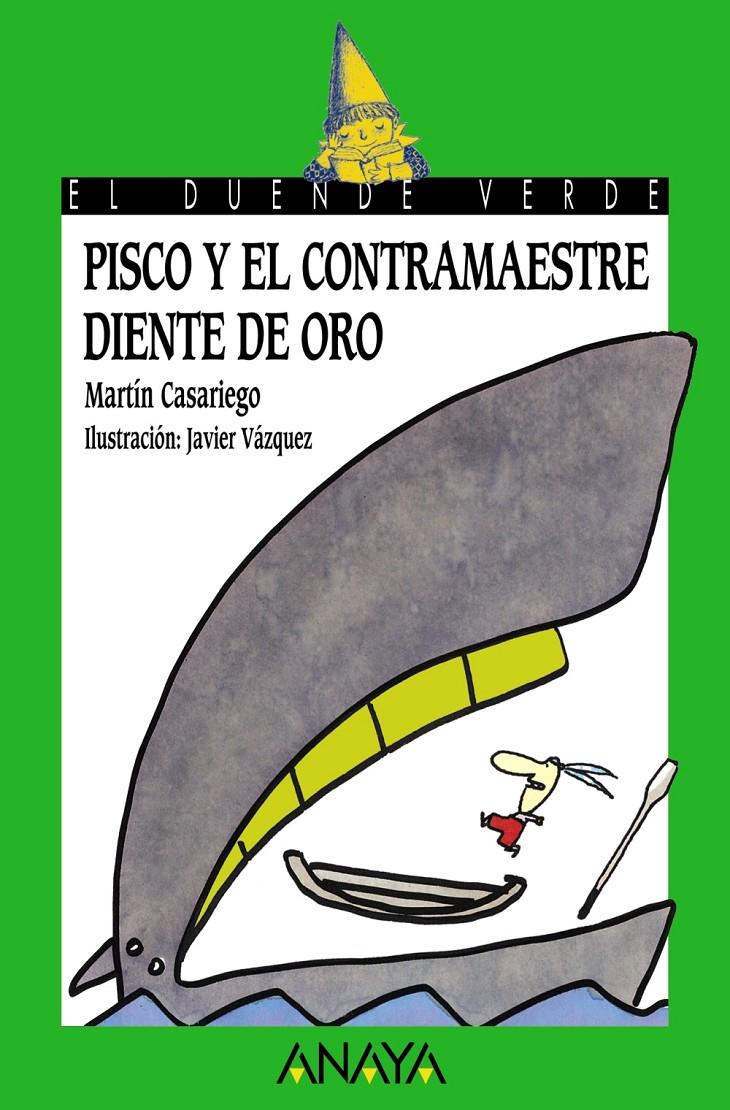 PISCO Y EL CONTRAMAESTRE DIENTE DE ORO | 9788466777162 | CASARIEGO, MARTIN | Galatea Llibres | Llibreria online de Reus, Tarragona | Comprar llibres en català i castellà online