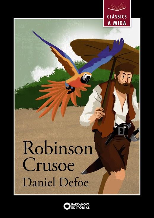 ROBINSON CRUSOE | 9788448947804 | DEFOE, DANIEL | Galatea Llibres | Librería online de Reus, Tarragona | Comprar libros en catalán y castellano online