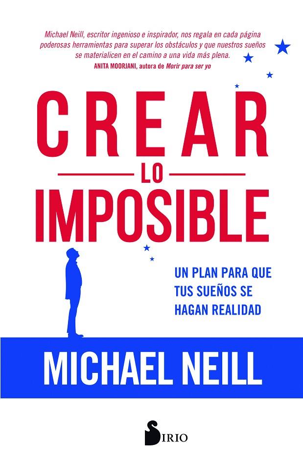 CREAR LO IMPOSIBLE | 9788417399047 | NEILL, MICHAEL | Galatea Llibres | Llibreria online de Reus, Tarragona | Comprar llibres en català i castellà online