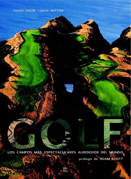 GOLF | 9788466219068 | COLOB, FULVIO / MUTTONI, GIULIA | Galatea Llibres | Llibreria online de Reus, Tarragona | Comprar llibres en català i castellà online