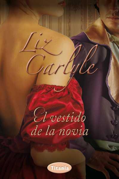 EL VESTIDO DE LA NOVIA | 9788492916559 | CARLYLE, LIZ | Galatea Llibres | Llibreria online de Reus, Tarragona | Comprar llibres en català i castellà online