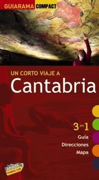 CANTABRIA GUIARAMA | 9788497768894 | CASTRO GÓMEZ, JESÚS DE/GARRIDO PÉREZ, MARÍA AUXILIADORA | Galatea Llibres | Librería online de Reus, Tarragona | Comprar libros en catalán y castellano online