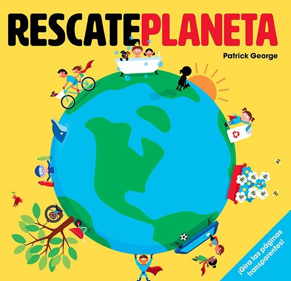 RESCATE PLANETA | 9788426145697 | GEORGE, PATRICK | Galatea Llibres | Llibreria online de Reus, Tarragona | Comprar llibres en català i castellà online