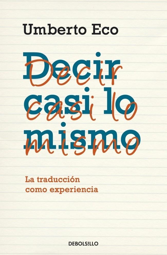 DECIR CASI LO MISMO | 9788483468920 | ECO, UMBERTO | Galatea Llibres | Librería online de Reus, Tarragona | Comprar libros en catalán y castellano online