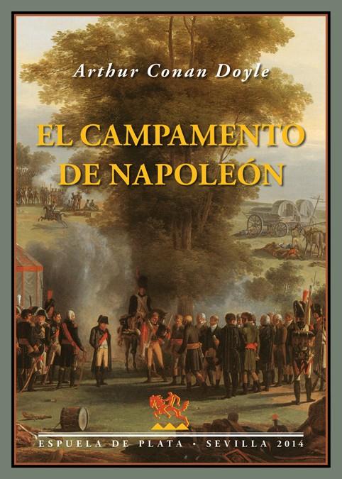 EL CAMPAMENTO DE NAPOLEÓN | 9788415177982 | DOYLE, ARTHUR CONAN | Galatea Llibres | Llibreria online de Reus, Tarragona | Comprar llibres en català i castellà online