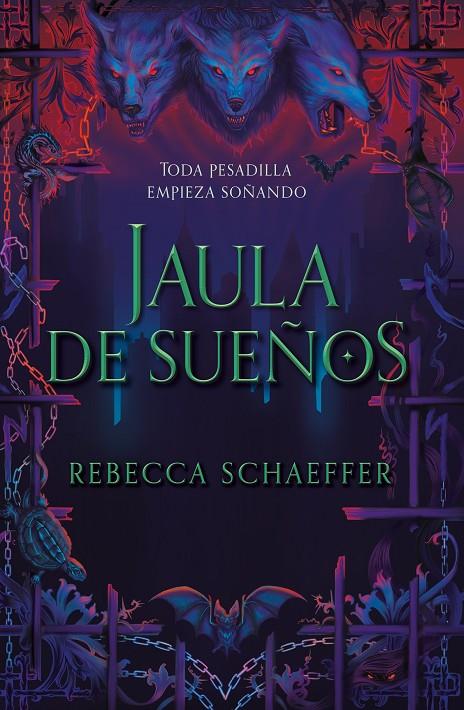 JAULA DE SUEÑOS | 9788419621382 | SCHAEFFER, REBECCA | Galatea Llibres | Llibreria online de Reus, Tarragona | Comprar llibres en català i castellà online