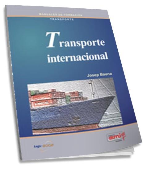 TRANSPORTE INTERNACIONAL | 9788486684174 | BAENA, JOSEP | Galatea Llibres | Llibreria online de Reus, Tarragona | Comprar llibres en català i castellà online