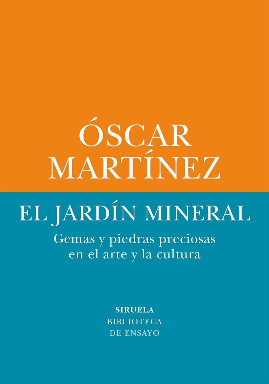 EL JARDÍN MINERAL | 9788410415263 | MARTÍNEZ, ÓSCAR | Galatea Llibres | Librería online de Reus, Tarragona | Comprar libros en catalán y castellano online