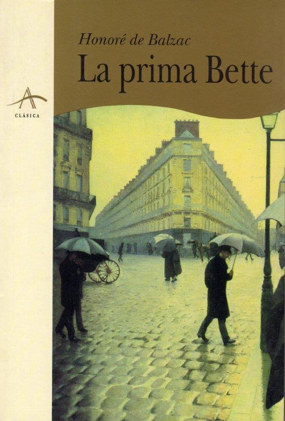 PRIMA BETTE, LA | 9788489846135 | BALZAC, HONORE DE | Galatea Llibres | Llibreria online de Reus, Tarragona | Comprar llibres en català i castellà online