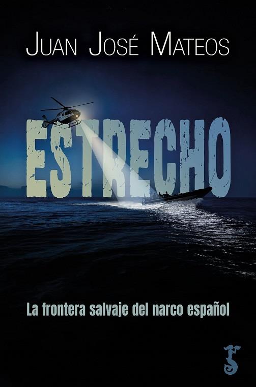 ESTRECHO | 9788419018618 | JUAN JOSE MATEOS | Galatea Llibres | Librería online de Reus, Tarragona | Comprar libros en catalán y castellano online