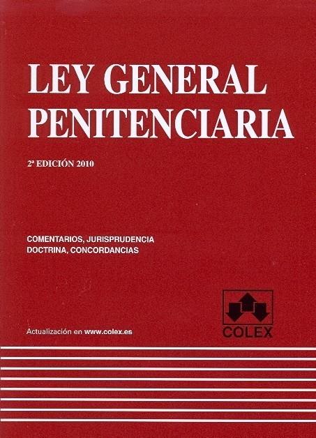 LEY GENERAL PENITENCIARIA | 9788483422342 | BUENO ARÚS, LUIS FERNANDEZ DE ARÉVALO, JOSÉ LUIS CASTRO ANTONIO, JULIÁN CARLOS RÍOS MARTÍN | Galatea Llibres | Llibreria online de Reus, Tarragona | Comprar llibres en català i castellà online