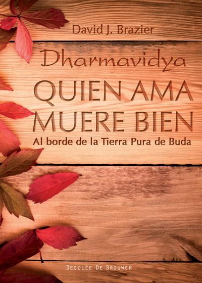 QUIEN AMA MUERE BIEN | 9788433025753 | BRAZIER, DAVID J. | Galatea Llibres | Llibreria online de Reus, Tarragona | Comprar llibres en català i castellà online