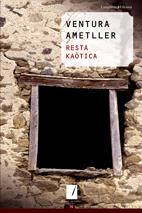 RESTA KAOTICA | 9788497913676 | AMETLLER, VENTURA | Galatea Llibres | Llibreria online de Reus, Tarragona | Comprar llibres en català i castellà online