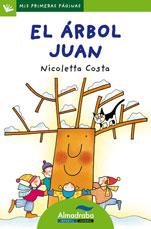 EL ÁRBOL JUAN-LP- | 9788492702305 | COSTA, NICOLETTA | Galatea Llibres | Librería online de Reus, Tarragona | Comprar libros en catalán y castellano online