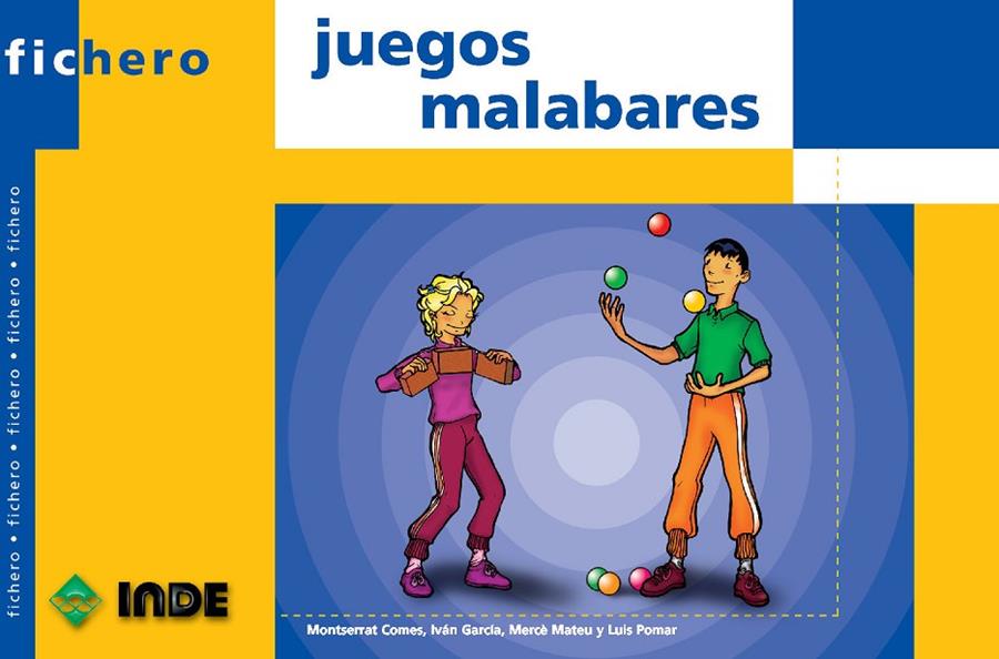 JUEGOS MALABARES. FICHERO | 9788495114488 | COMES, MONTSERRAT | Galatea Llibres | Llibreria online de Reus, Tarragona | Comprar llibres en català i castellà online