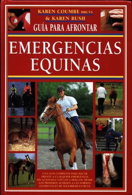 EMERGENCIAS EQUINAS | 9788495376527 | COUMBE, KAREN | Galatea Llibres | Llibreria online de Reus, Tarragona | Comprar llibres en català i castellà online