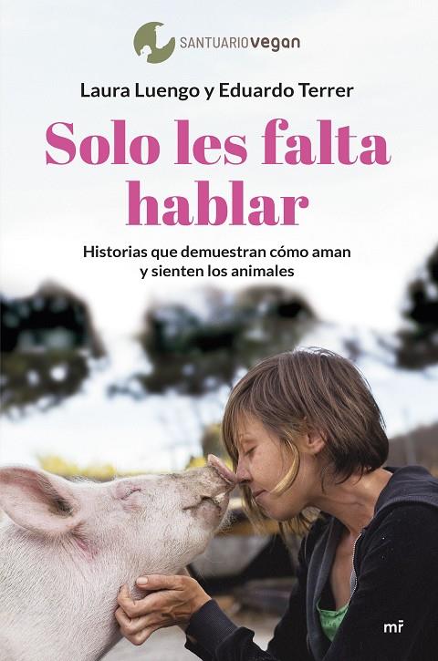 SOLO LES FALTA HABLAR | 9788427049505 | LUENGO, LAURA/TERRER, EDUARDO | Galatea Llibres | Llibreria online de Reus, Tarragona | Comprar llibres en català i castellà online