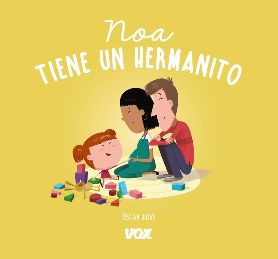 NOA TIENE UN HERMANITO | 9788499742786 | JULVE GIL, ÒSCAR | Galatea Llibres | Llibreria online de Reus, Tarragona | Comprar llibres en català i castellà online