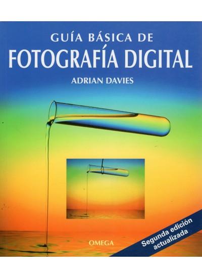 GUIA BASICA DE FOTOGRAFIA DIGITAL | 9788428213752 | DAVIES, ADRIAN | Galatea Llibres | Llibreria online de Reus, Tarragona | Comprar llibres en català i castellà online