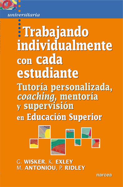 TRABAJANDO INDIVIDUALMENTE CON CADA ESTUDIANTE | 9788427718807 | WISKER, GINA/EXLEY, KATE/ANTONIOU, MARIA/RIDLEY, PAULINE | Galatea Llibres | Llibreria online de Reus, Tarragona | Comprar llibres en català i castellà online