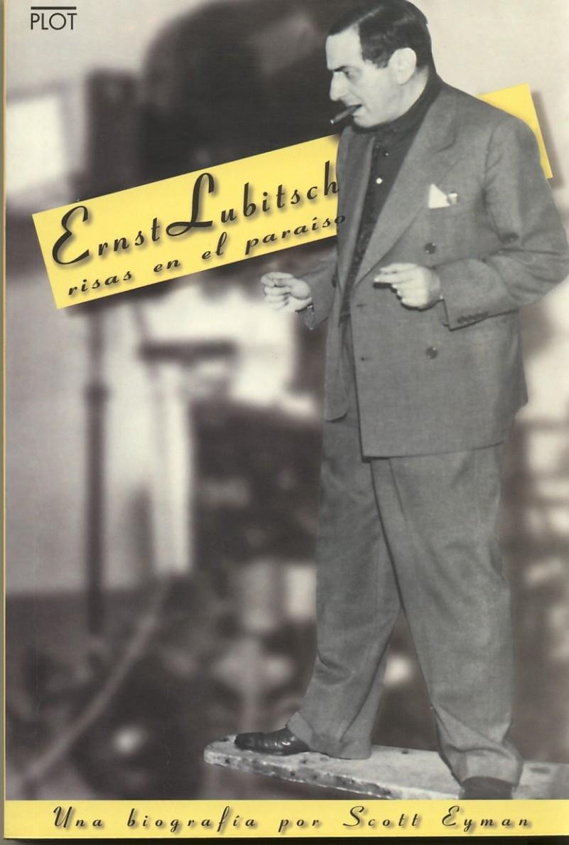 ERNST LUBITSCH:RISAS EN EL PRAISO | 9788486702434 | EYMAN, SCOTT | Galatea Llibres | Llibreria online de Reus, Tarragona | Comprar llibres en català i castellà online