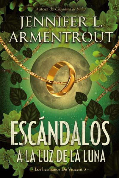 ESCÁNDALOS A LA LUZ DE LA LUNA | 9788417421687 | ARMENTROUT, JENNIFER | Galatea Llibres | Llibreria online de Reus, Tarragona | Comprar llibres en català i castellà online