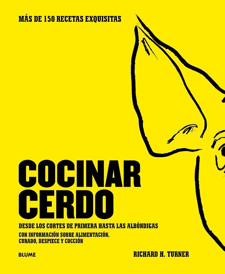 COCINAR CERDO | 9788416965359 | TURNER, RICHARD H. | Galatea Llibres | Llibreria online de Reus, Tarragona | Comprar llibres en català i castellà online