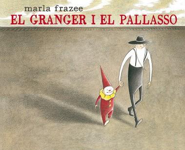 EL GRANGER I EL PALLASSO | 9788415975472 | FRAZEE, MARLA | Galatea Llibres | Llibreria online de Reus, Tarragona | Comprar llibres en català i castellà online